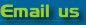 Email Us