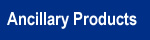 Ancillary Products